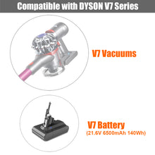 Load image into Gallery viewer, 21.6V 25.2V Replacement Battery for Dyson V6 V7 V8 V10 V11 V15 Cordless Vacuum Cleaners