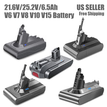 Load image into Gallery viewer, 21.6V 25.2V Replacement Battery for Dyson V6 V7 V8 V10 V11 V15 Cordless Vacuum Cleaners